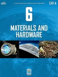 EASA Part 66 Cat A Module 6 Materials and Hardware