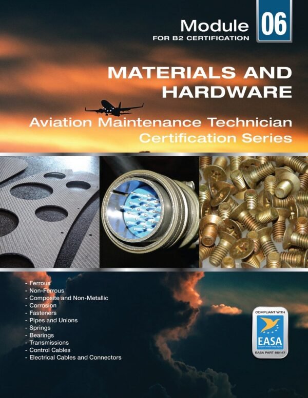 easa part 66 module 6 b2 materials and hardware